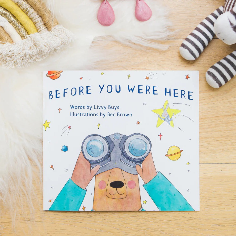 Before You Were Here from Olive + Page available at Bear & Moo