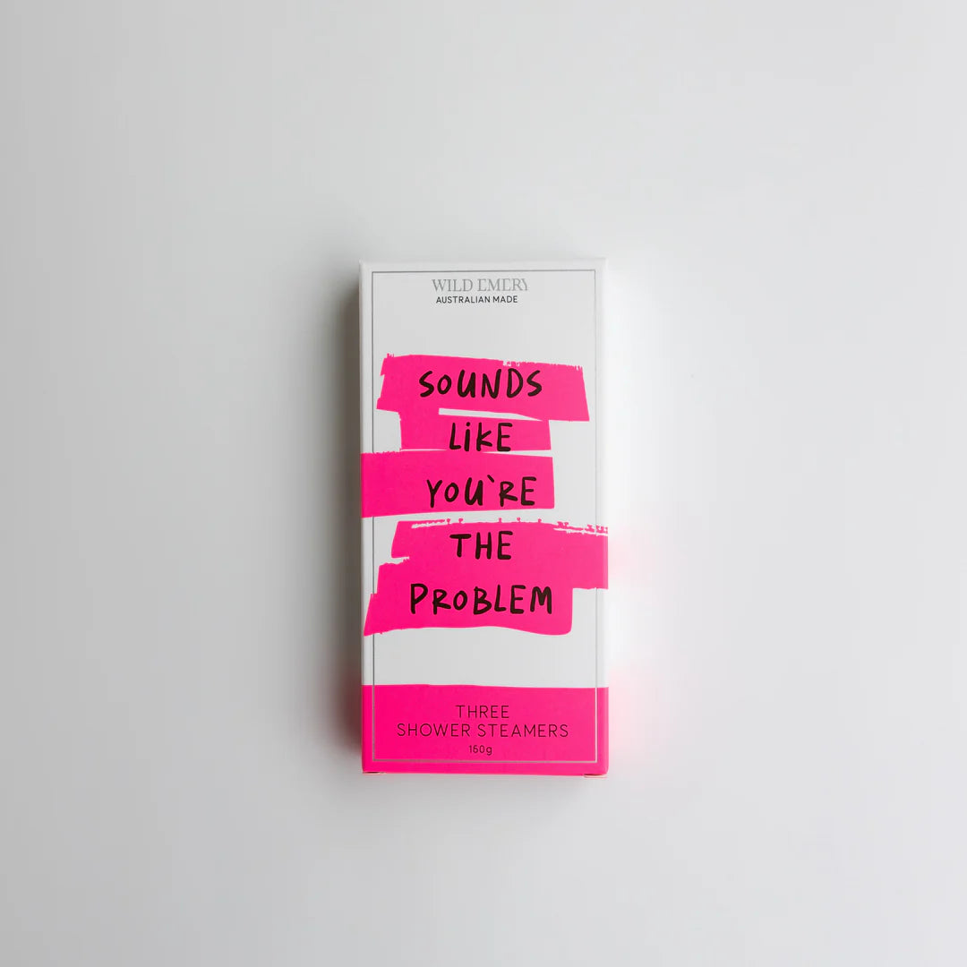 Wild Emery Shower Steamer 3 Pack | Sounds Like You're The Problem available at Bear & Moo