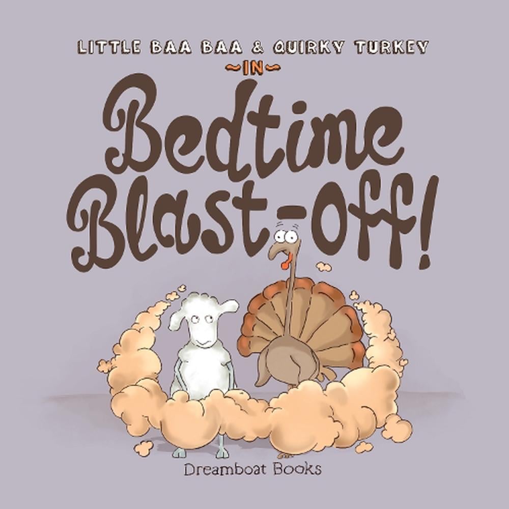 Bedtime Blast Off! by Dreamboat Books available at Bear & Moo