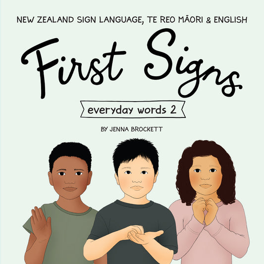 First Signs | Everyday Words 2 by Jenna Brockett available at Bear & Moo