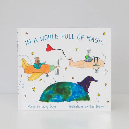 In a World Full of Magic by Olive & Page available at Bear & Moo