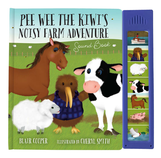 Pee Wee the Kiwi | Noisy Farm Adventure Sound Book available at Bear & Moo