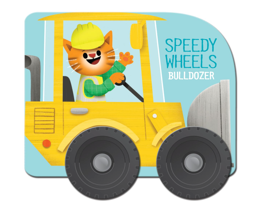 Speedy Wheels | Bulldozer Board Book available at Bear & Moo