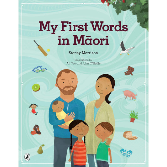 My First Words in Māori | Stacey Morrison | Penguin Books from Bear & Moo
