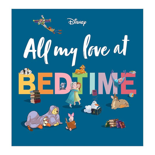 All My Love at Bedtime (Disney) available at Bear & Moo