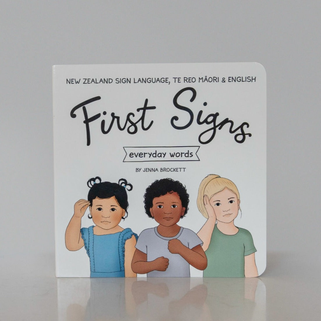 First Signs by Jenna Brockett | New Zealand Sign Language Board Book available at Bear & Moo